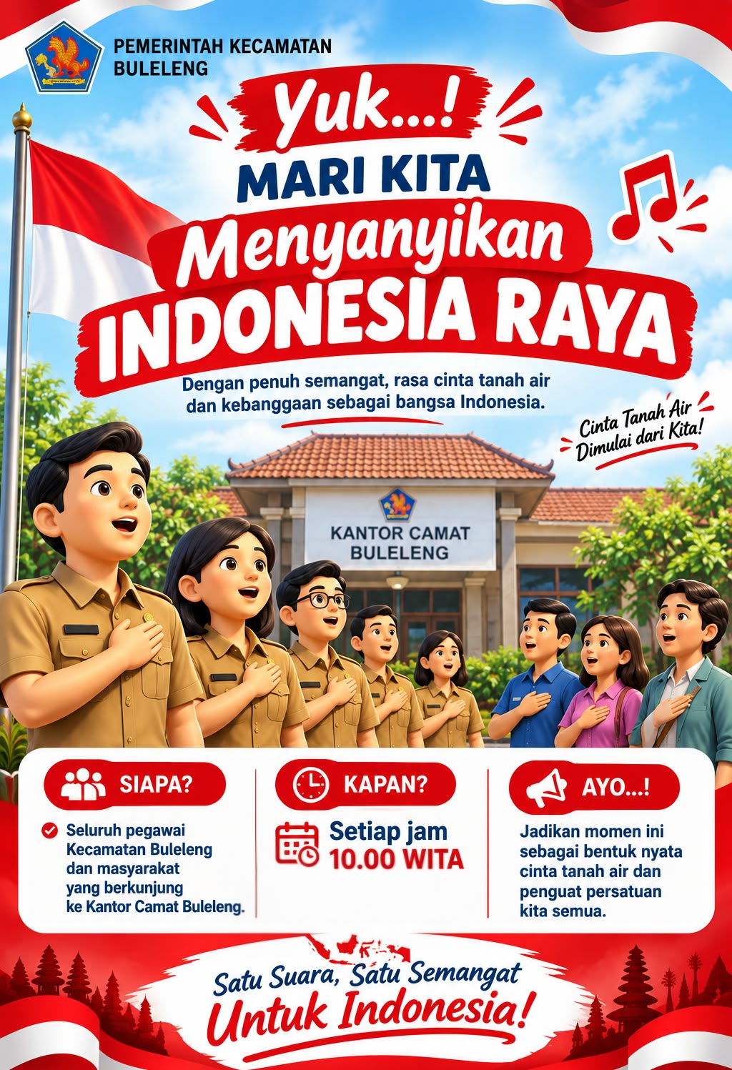 MARI KITA NYANYIKAN LAGU INDONESIA RAYA