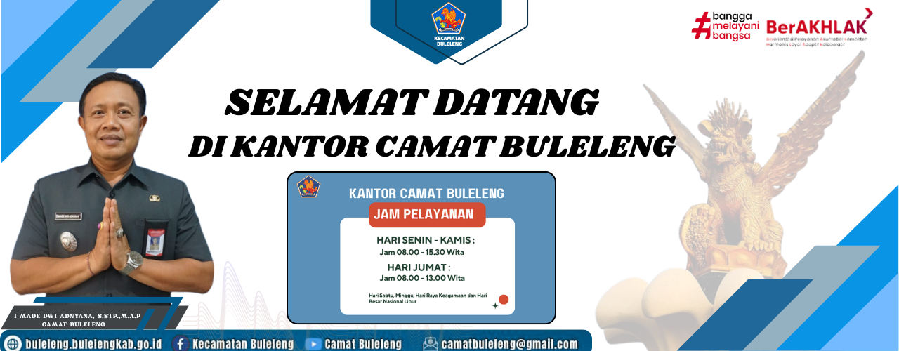 SELAMAT DATANG DI KANTOR CAMAT BULELENG